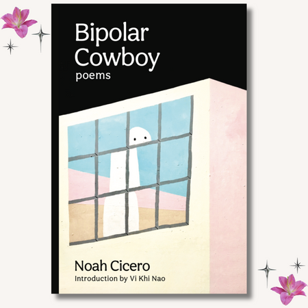 Bipolar Cowboy: Poems by Noah Cicero image 0