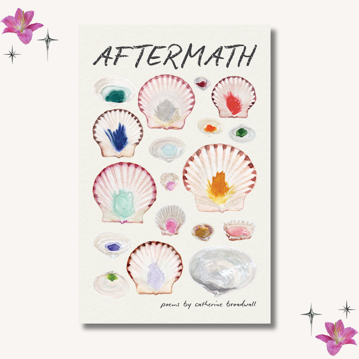 Aftermath by Catherine Broadwall - PREORDER