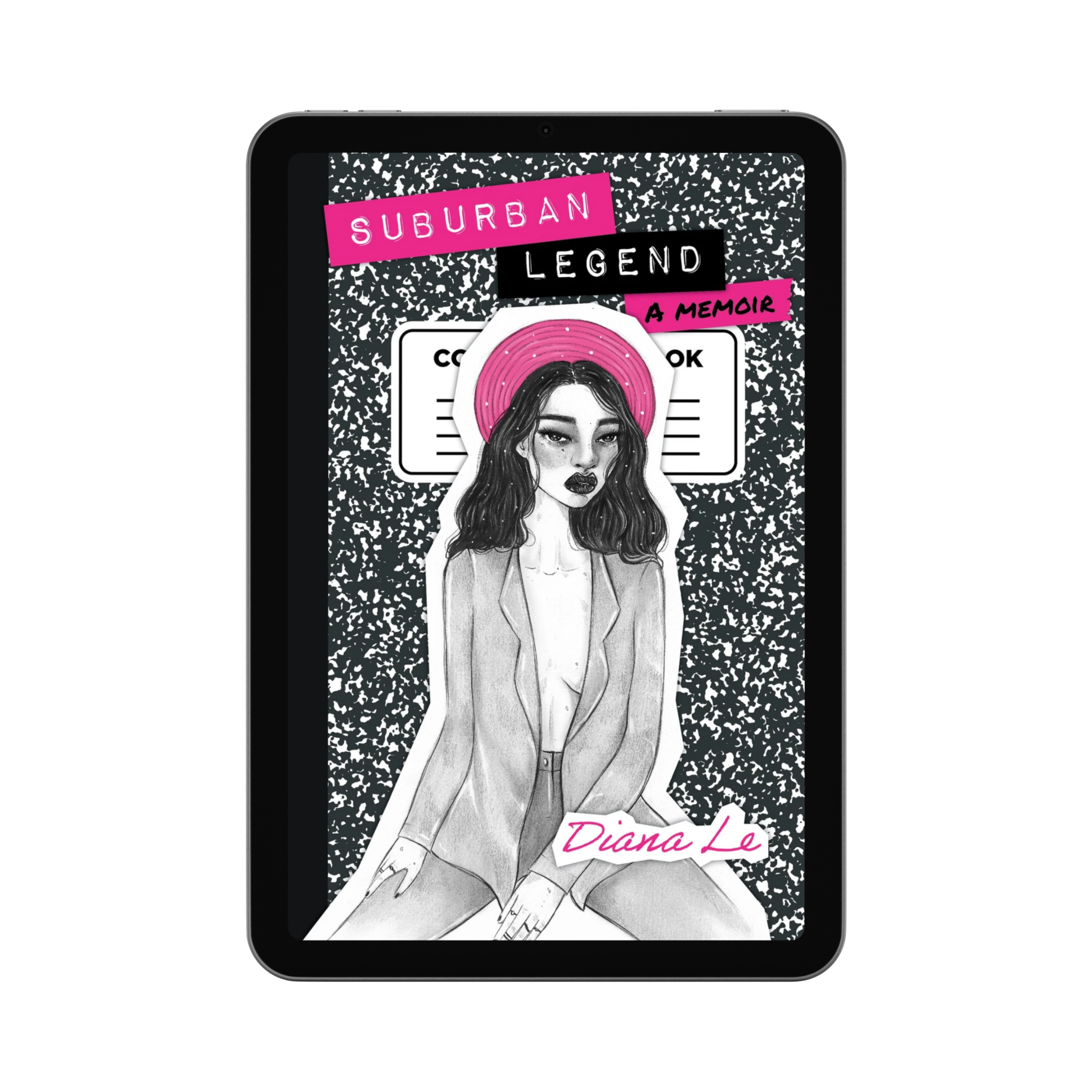 Suburban Legend: A Memoir by Diana Le - E-BOOK