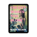 The City Wants You Alone by Blake Nelson - E-BOOK