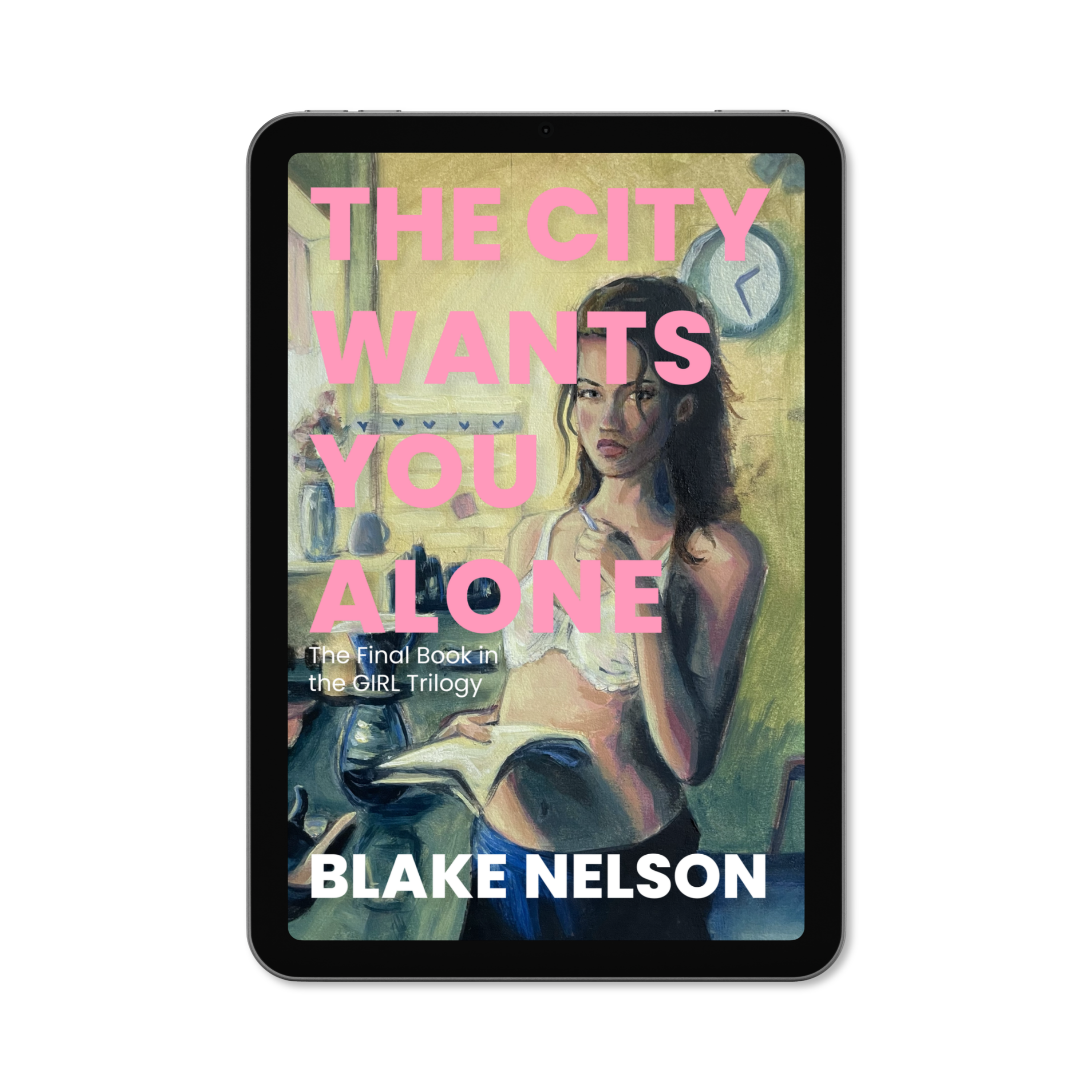 The City Wants You Alone by Blake Nelson - E-BOOK